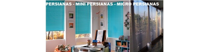 Micro Persianas y Mini Persianas